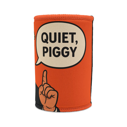 Quiet Piggy Stubby Holder